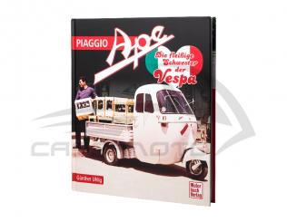 Buch - PIAGGIO APE Die fleissige Schwester der Vespa 1. Ausgabe 